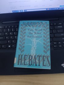 英文书 Fair Stood the Wind for France by H. E. Bates (Author)