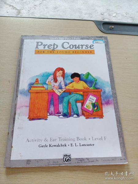 alfreds basic piano library prep Course FOR THE YOUNG BEGINNER activity ear training book level f Gayle kowalchyk e l lancaster