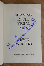 Meaning in the Visual Arts 视觉艺术的含义 造型艺术的意义 0226645517