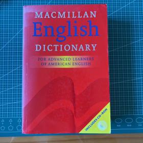 麦克米伦高阶美式英语词典 Macmillan English Dictionary for Advanced Learners OF AMERICAN ENGLISH