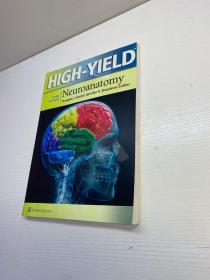 High-Yield (TM) Neuroanatomy