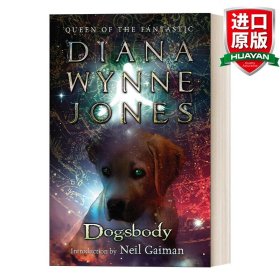 英文原版 Dogsbody 狗狗身體 青少年黑暗奇幻小說(shuō) Neil Gaiman力薦 哈爾的移動(dòng)城堡作者Diana Wynne Jones 英文版 進(jìn)口英語(yǔ)原版書(shū)籍