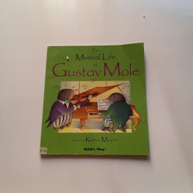 The Musical Life of Gustav Mole