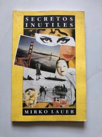 Secretos Inutiles - Mirko Lauer 西班牙语