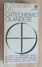 意大利语书 Il dossier del Catechismo olandese di AA. VV. - Chiaruttini Aldo, (Autore), Mondadori (a cura di)