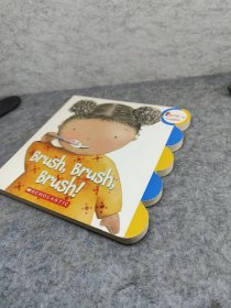 Brush Brush Brush! 刷子，刷子，刷子！【精装英文儿童绘本】