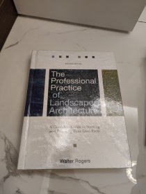 The Professional Practice of Landscape Architecture