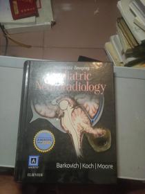 Diagnostic Imaging: Pediatric Neuroradiology影像診斷:小兒神經(jīng)放射學 英文原版