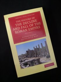 【BOOK LOVERS专享375元】The History of the Decline and Fall of the Roman Empire - Volume 4 罗马帝国衰亡史 第四卷 剑桥大学版 J. B. Bury在1896年至1900年间编写的权威七卷本 提供了十九世纪杰出学者的批评、阐释和综合作品 英文英语原版 非轻型纸 含超丰富注释 一般版本远不能及 高阶学术版本