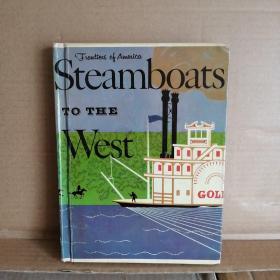 Steamboats to the west