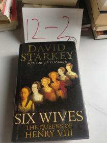 SIX WIVES The Queens of Henry VIII