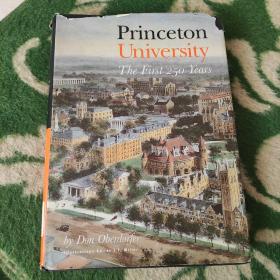 普林斯顿大学第一个250年 Princeton University the first 250 rears