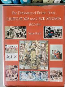 The Dictionary of British Book Illustrators and Caricaturists 1800-1914. By Simon Houfe.
