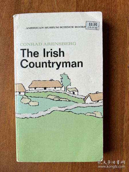 The Irish Countryman： An Anthropological Study