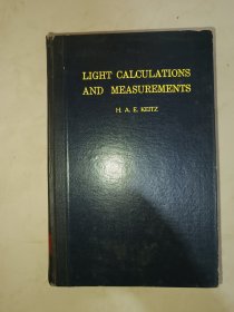 Light Calculations and Measurements - An introduction to the system of quantities and units in light technology and to photometry (光的计算和测量)(目录见图)