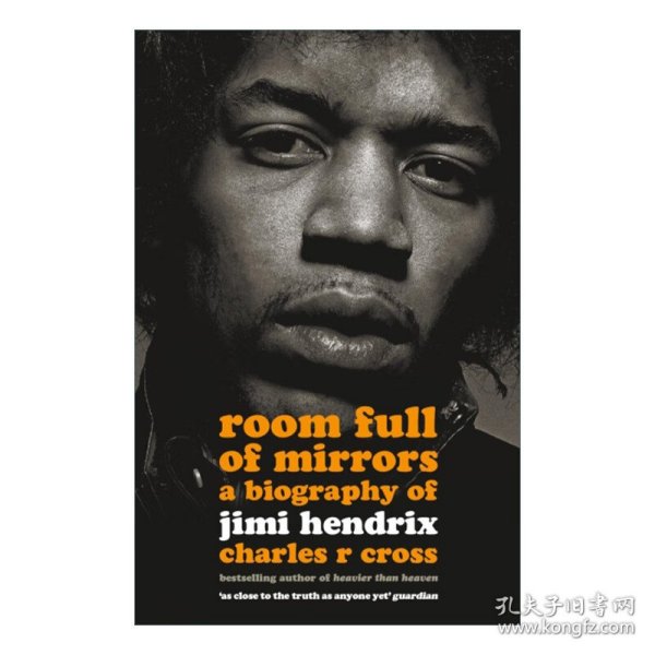 Room Full of Mirrors：A Biography of Jimi Hendrix