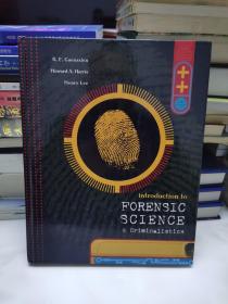 introduction to FORENSIC SCIENCE & criminalistics