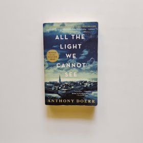 所有我们看不见的光 英文原版 All the Light We Cannot See 安东尼 多尔