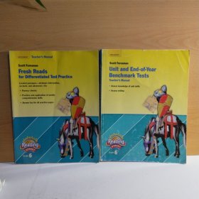 Fresh reads for diferentiated test practice / Teachers Manual assesment GRADE 6；Scott Foresman Unit and End-of-year Benchmark Tests Grade 6 【英文原版，2本合售】