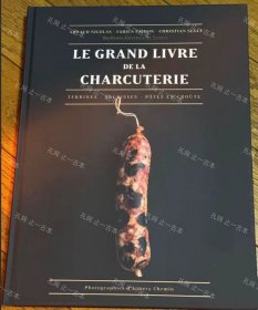 价可议 LE GRAND LIVRE DE LA CHARCUTERIE nmzdjzdj