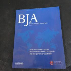 BJA: British Journal of Anaesthesia 医学学术麻醉外科原版外文英文学术论文期刊杂志2011年2月106卷161-288页