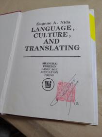 Language, culture, and translating/ 语言、文化与翻译