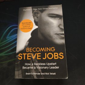 Becoming Steve Jobs 成為喬布斯 從魯莽的新貴到遠見卓識的領(lǐng)袖