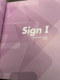 日本导视系统 广田公司编著 安基国际设计传媒有限公司出版策划 guide sign design architecture journalism 70个日本最新导视系统设计 10个主流类别 设计师最全最新导视系统设计参考图集 1400余幅全彩色实景图片 商业综合体 酒店 企业办公设施 购物中心 娱乐设施 公共区域 教育设施 医疗设施 博物馆 影剧院 医院 酒店 学校 企业 超市 商店 275页