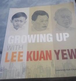 Growing up with LEE KUAN YEW