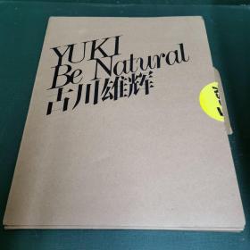 古川雄輝写真集 2013音乐世界·增刊：古川雄辉YUKI BE NATURAL写真集In Tokyo（带函盒)