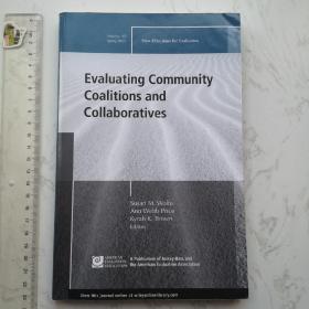 Evaluating Community Coalitions and Collaboratives