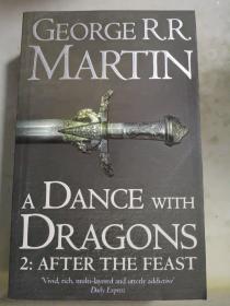 A Dance With Dragons Part 2: After the Feast (A Song of Ice and Fire, Book 5)