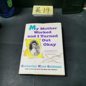 英文原版MY MOTHER WORKED ANDI TURNED OUT OKAY我媽媽工作了，也過得不錯