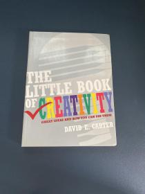 The Little Book Of Creativity