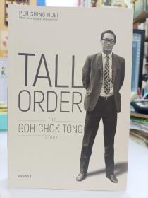Tall Order- The Goh Chok Tong Story