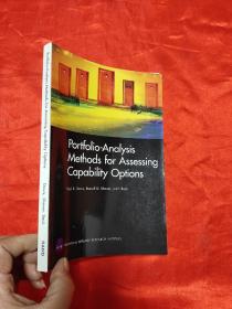 Portfolio-Analysis Methods for Assessing Capability Options    （小16开） 【详见图】