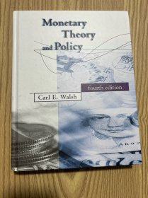 现货 Monetary Theory and Policy 英文版 货币理论与政策 卡尔 · E. 沃什 Carl E.Walsh