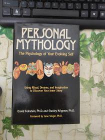 personal mythology the psychology of your evolving self