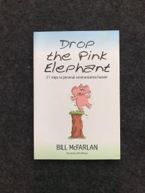 Drop the Pink Elephant【放下粉色大象】英文书