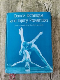 Dance Technique and Injury Prevention 舞蹈技术与伤害预防
