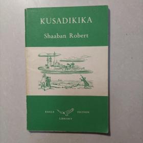 KUSADIKIKA SHAABAN ROBER