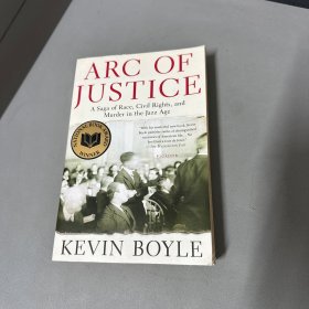 Arc of Justice: A Saga of Race, Civil Rights, and Murder in the Jazz Age