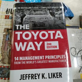 The Toyota Way：14 Management Principles from the World's Greatest Manufacturer