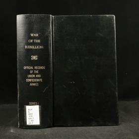 1The War of the Rebellion: a Compilation of the Official Records of the Union and Confederate Armies1895年，《南北战争：美国联邦与南方军队官方文件汇编》（系列1卷46），16开漆布精装