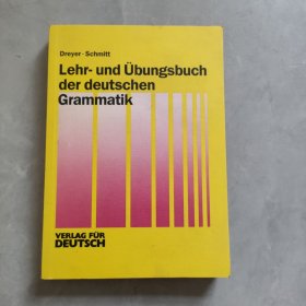 Lehr- und Übungsbuch der deutschen Grammatik德语语法教学
