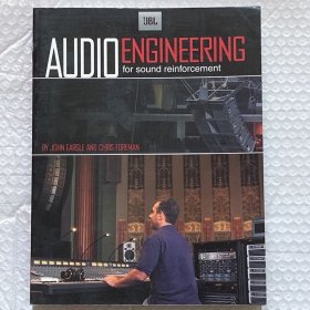 Audio Engineering for Sound Reinforcement (英文)JBL扩声音响工程技术