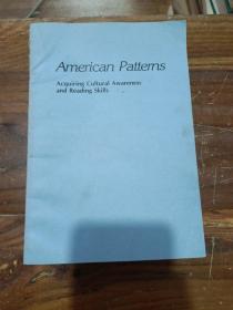 American Patterns Acquiring Cultural Awareness and Reading Skills