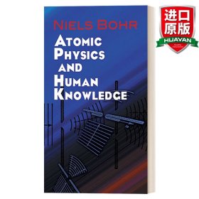 Atomic Physics and Human Knowledge 