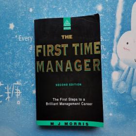 THE FIRST TIME MANAGER