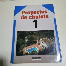 PROYECTOS DE CHALETS 1